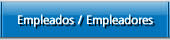 Empleados / Empleadores