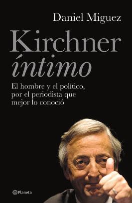 KIRCHNER INTIMO - DANIEL MIGUEZ