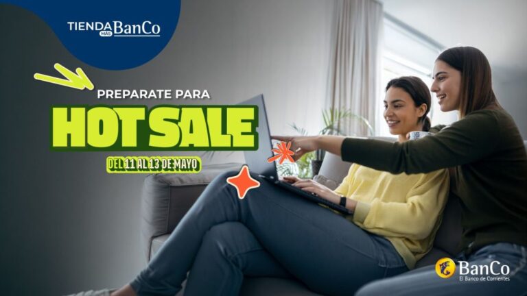 Compra en 24 Cuotas Sin Interés en Hot Sale con el Banco de Corrientes