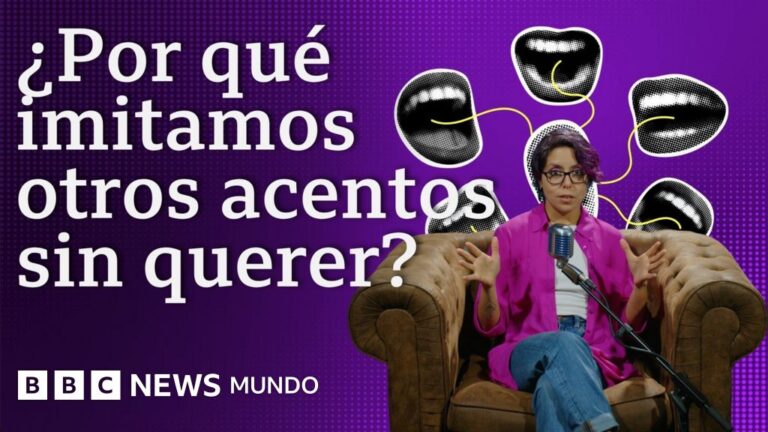 ¿Por qué adoptamos acentos ajenos sin darnos cuenta?